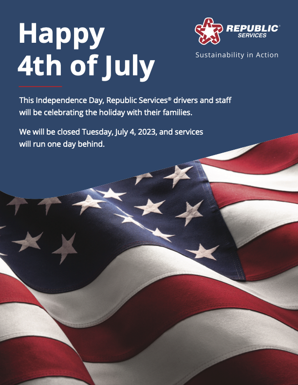Republic Services update: Republic Services will be closed on Tuesday, July 4. This patriotic pause will cause services to run one day behind for the remainder of the week.
Services will run as scheduled on Monday, July 3.🇺🇸