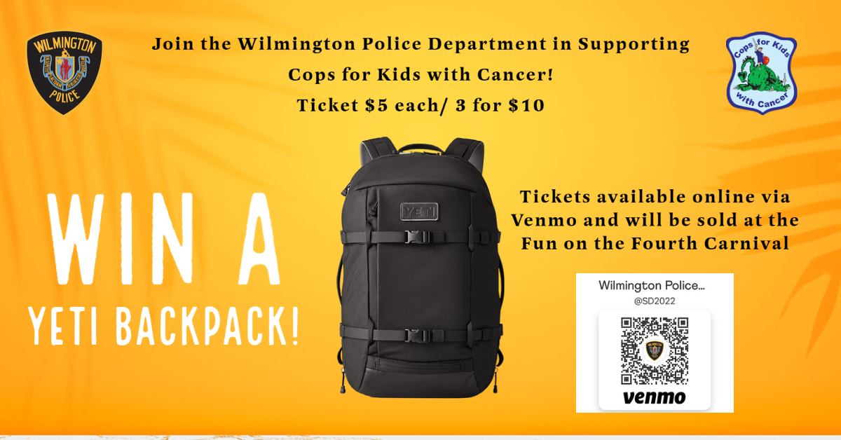 WilmingtonMAPD's tweet photo. We're supporting our friends at
#CopsForKidsWithCancer again this year by raffling off
a #Yeti backpack! Tickets are $5 or 3 for $10.
Tickets can be purchased via Venmo or in person at the
WPD Community Policing Trailer at the #WilmingtonMA
#FunOnTheFourth festival! https://t.co/KOZE3gGidb