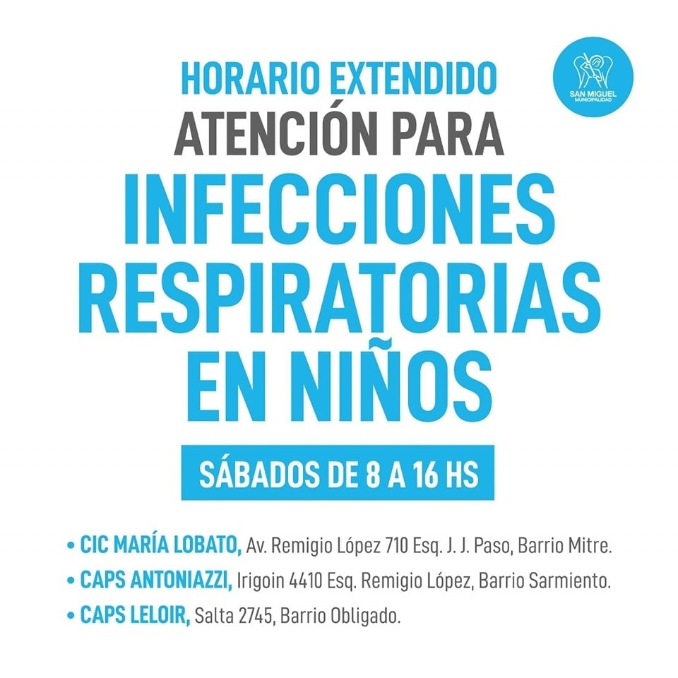 MuniSanMiguelOK's tweet photo. ⚠️ ATENCIÓN PARA INFECCIONES RESPIRATORIAS EN NIÑOS ❗️
Horario extendido los sábados de 8 a 17hs.
📍 CIC María Lobato, Av. Remigio López 710, Barrio Mitre
📍 CAPS Antoniazzi, Irigoin 4410, Barrio Sarmiento
📍 CAPS Leloir, Salta 2745, Barrio Obligado
#Salud #SanMiguel https://t.co/hvBv4YLhrD