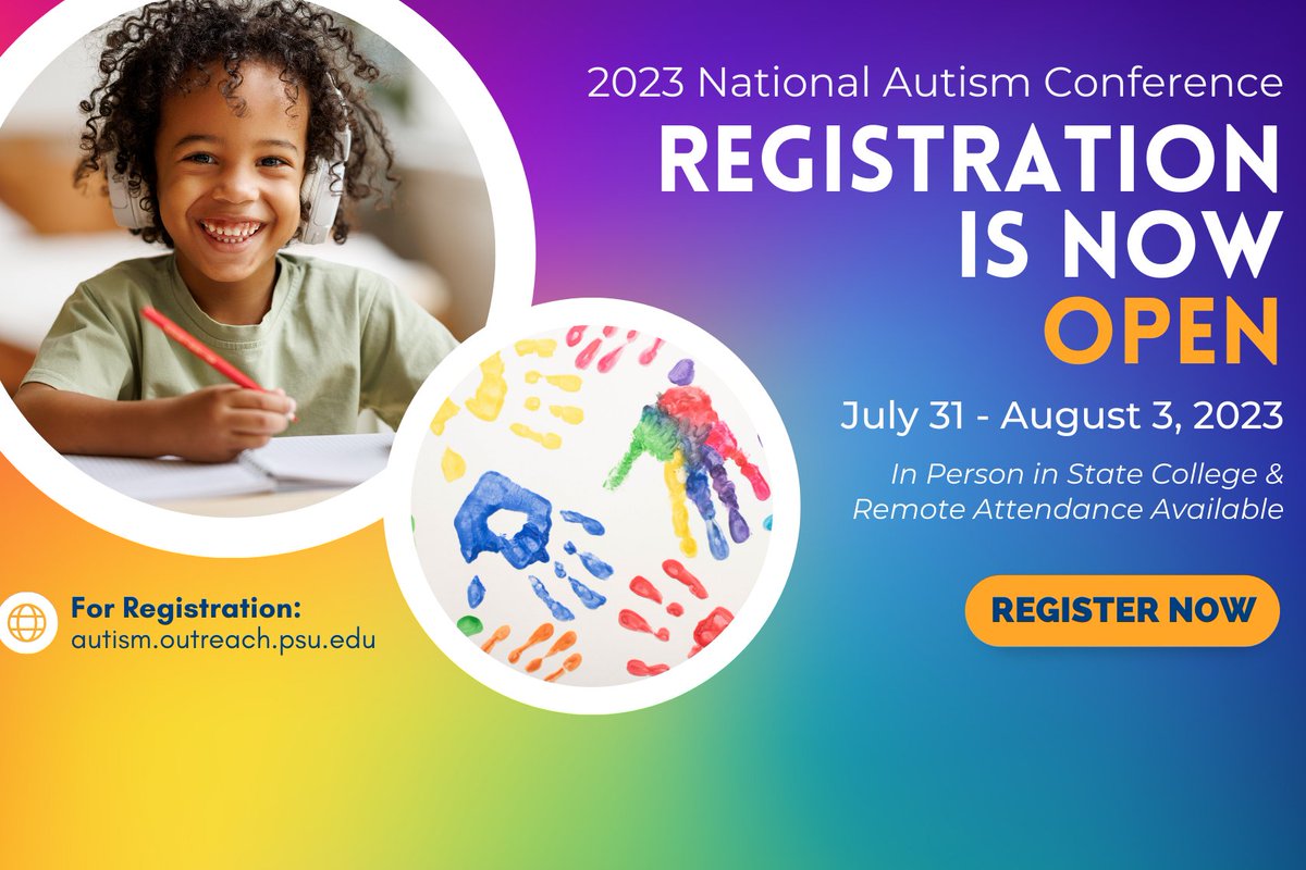 This is the year you want to attend the National Autism Conference! Registration for in-person and virtual attendance located here: autism.outreach.psu.edu