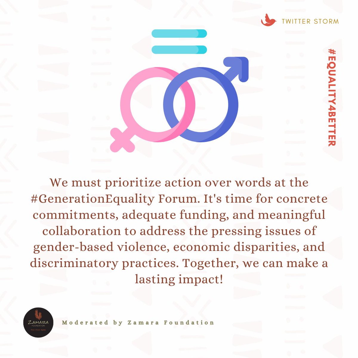We must Prioritize action over words are the #Generationequality forum

#Equality4Better #Zamaravoices 

@Zamara_fdn