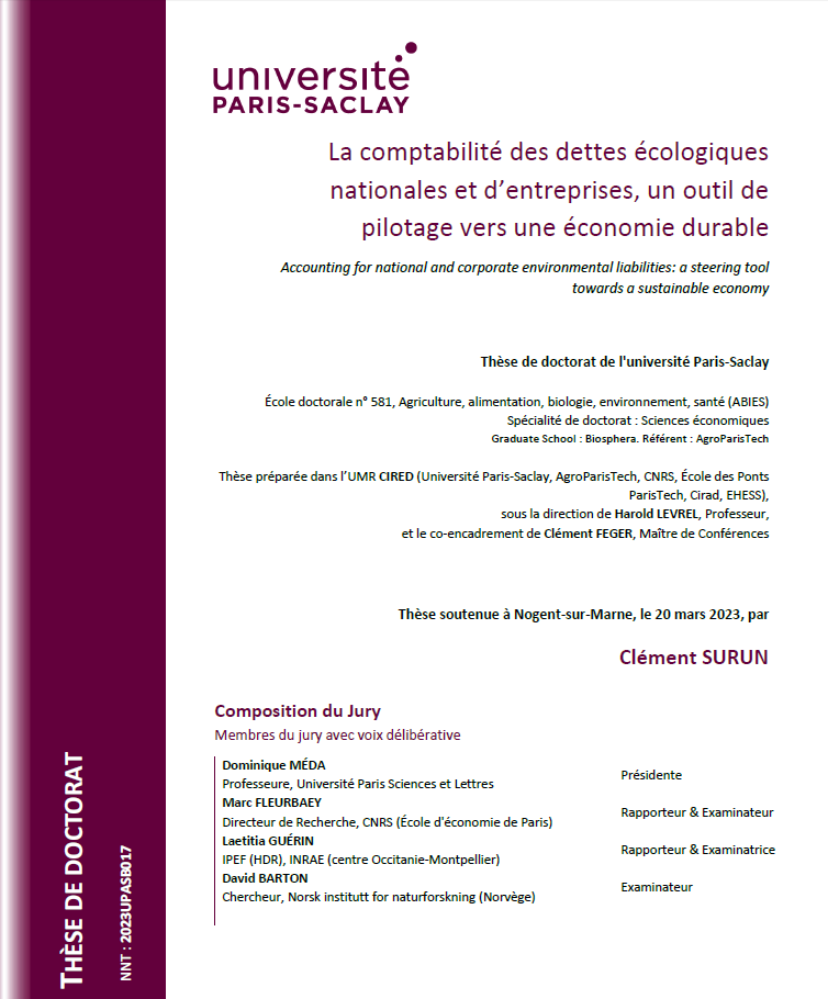 Thèse publiée ! Si vous cherchez une lecture pour l’été, la comptabilité écologique vous tiendra en haleine jusqu’à la rentrée ! 
À la croisée de l’économie et de l’écologie, voici de quoi alimenter, je l’espère, les réflexions de ceux qui veulent résoudre la crise  écologique.