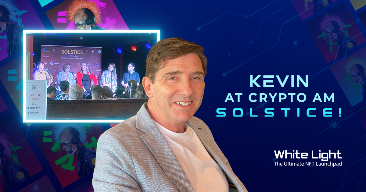 It was an absolute pleasure to connect with all the movers and shakers in Web3 and interact with them at Crypto AM SOLSTICE: The Unlocking Summer &amp; 5th Birthday Party. It is a sure takeaway that crypto and Web3 have a bright future!
<a href="/CityAM_Crypto/">JAMES / WEB3 alliance</a> 

whitelightnft.io