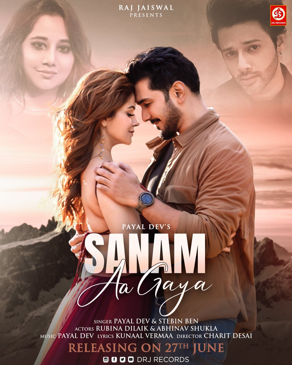 DRJ Records & Raj Jaiswal Presents “Sanam Aa Gaya”, in the voice of Stebin Ben & Payal Dev, composed by Payal Dev written by Kunaal Vermaa Feat. Rubina Dilaik & Abhinav Shukla, Director Charit Desai.
Releasing on 27th June only on @drjrecords Official YouTube Channel. Stay Tuned!