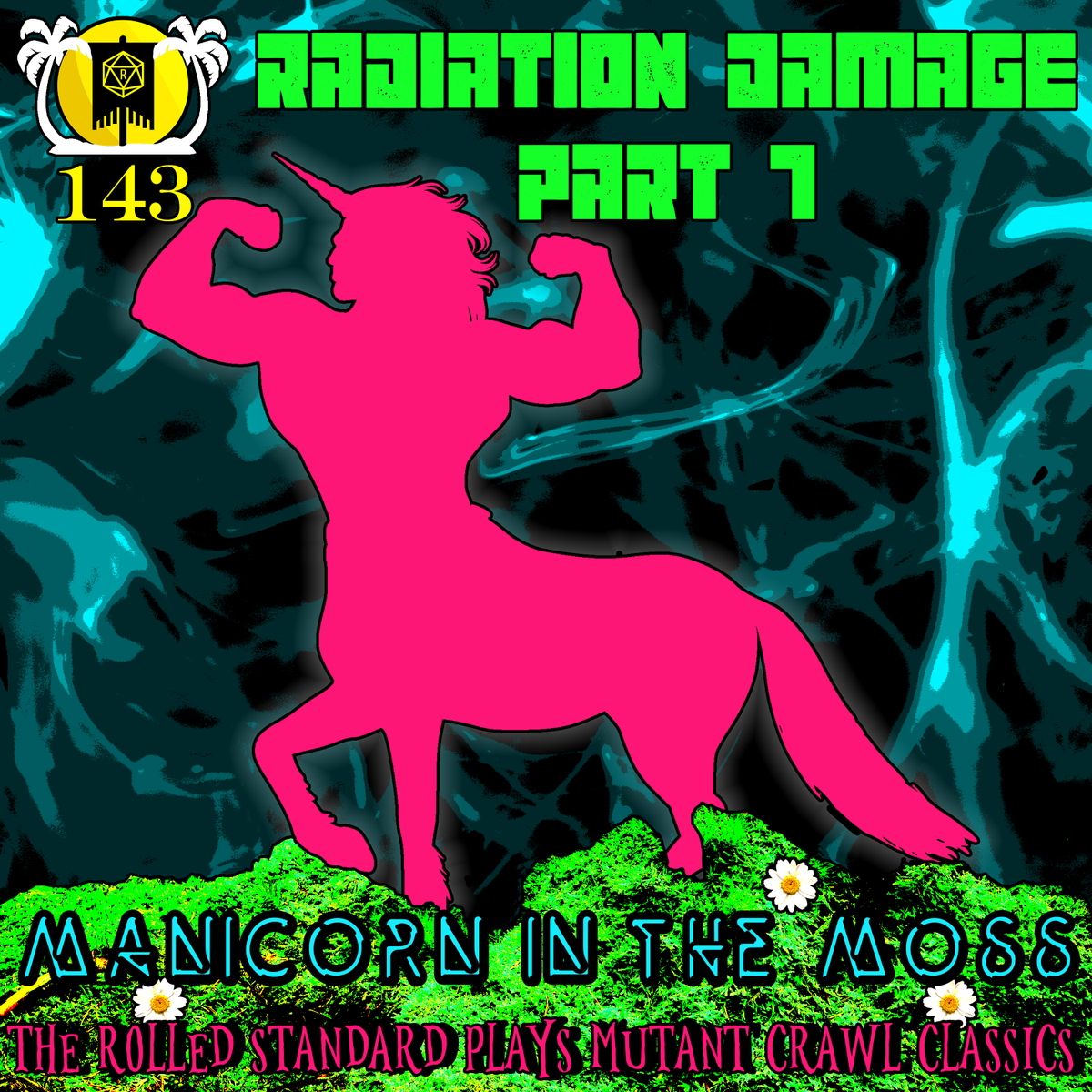 OUT NOW!

Ep. 143: Radiation Damage Pt. 7: Manicorn in the Moss

Join us in our return to #MutantCrawlClassics as our Seekers finally make it to the Chosen Zuu kingdom of Cortexin. Pickle goes unrecognized, Corduroy speaks for everyone, and Martha, well... you'll see. 👀👀

🔗👇