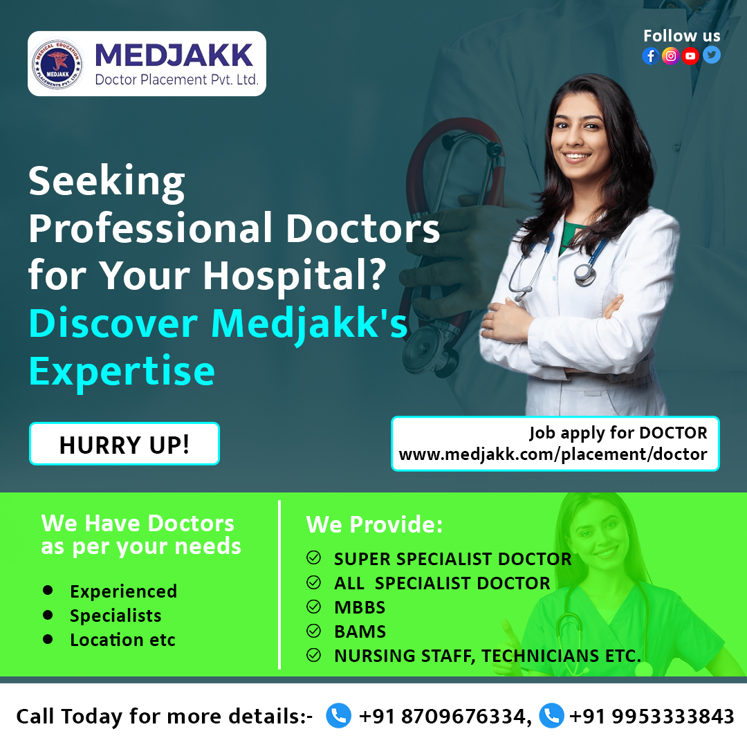 Looking for highly qualified and dedicated doctors ? Look no further! Medjakk is here to connect you with exceptional healthcare professionals. 🩺✨

Apply here: medjakk.com/placement/doct…
📞 Contact us: +918709676334 0r +919953333843

#Medjakk #ProfessionalDoctors #HospitalStaff