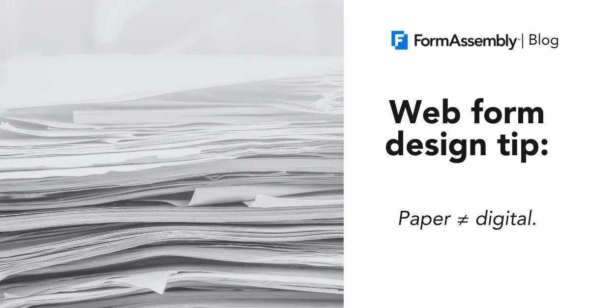 FormAssembly's tweet image. It's tempting to copy your paper forms directly to the digital version. But theres a better way: buff.ly/41TMe69
#webformdesign #datacollection