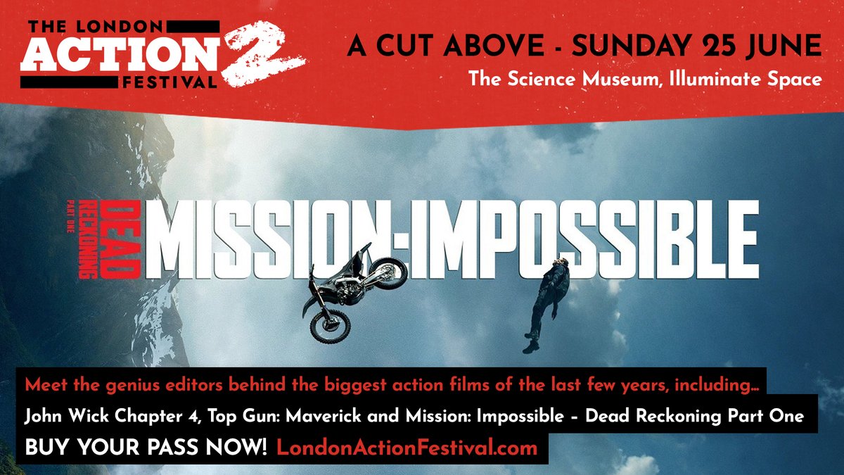 Don't miss A CUT ABOVE - Sun 25 June at The @ScienceMuseum

Join the #LondonActionFestival and meet the genius editors behind <a href="/JohnWickMovie/">John Wick</a>, <a href="/TopGunMovie/">Top Gun</a> , <a href="/MissionFilm/">Mission: Impossible</a> and more!

Access only available with our Weekend or Sunday passes:
🎫 bit.ly/laf-pass-info 🎫