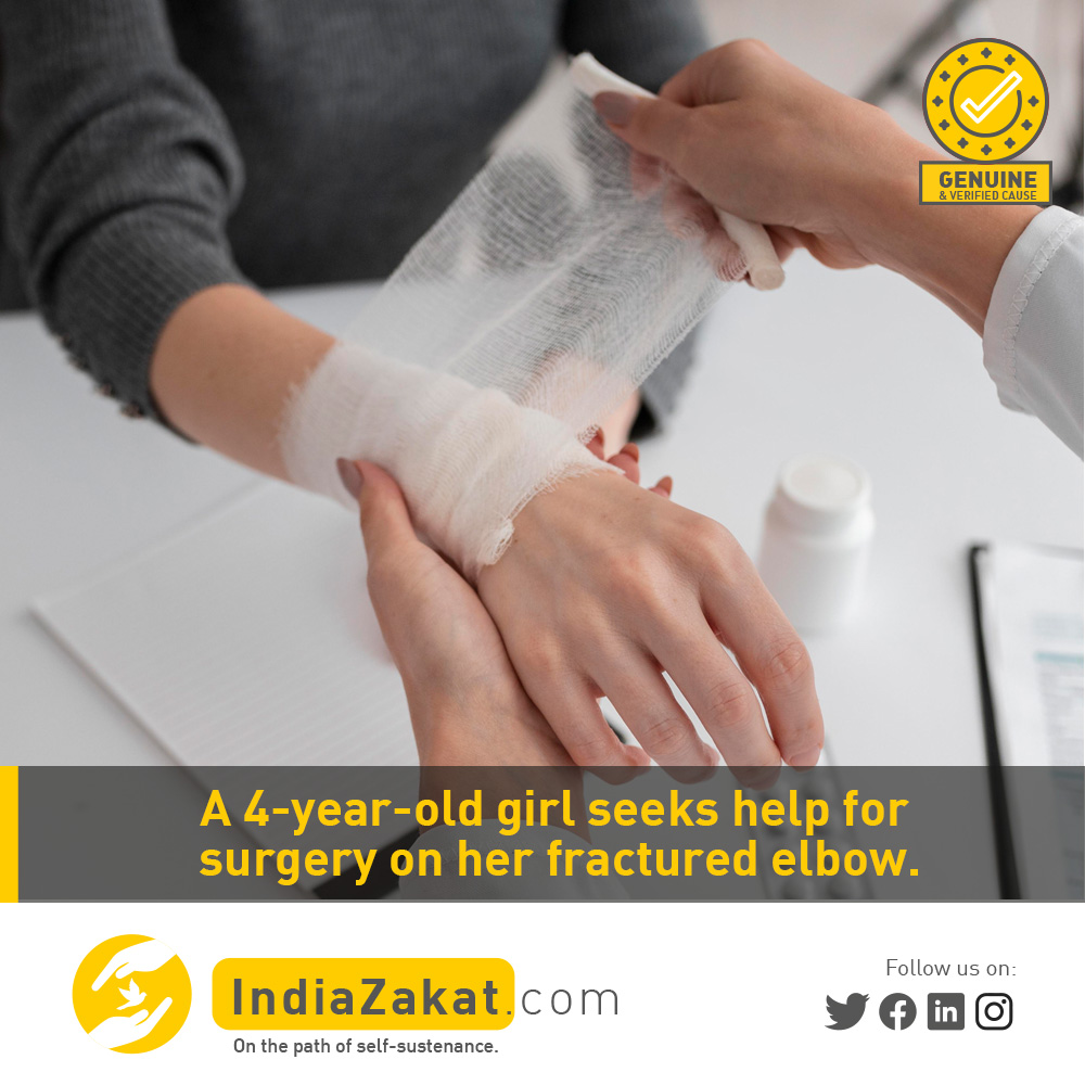 A 4-year child from Panchkula had fallen from a height and got her hand fractured. The doctor has advised the surgery. She belongs to a lower middle-class family and her father is jobless & cant afford the treatment for the surgery.

Donate today at indiazakat.com/Campaign/12927