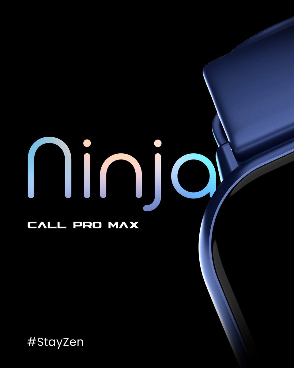 Your gateway to balance, to stay grounded, to stay connected. Ninja Call Pro Max, coming soon.✨⚡️

#StayZen #NewLaunch #LaunchingSoon #firebolltt