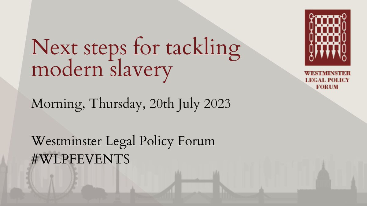 Join <a href="/WLPFEvents/">WLPF Events</a> on the 20th July to discuss Next steps for tackling modern slavery ! 

Our keynote speakers include <a href="/Julia_Mulligan/">Julia Mulligan</a> and Caroline Haughey KC <a href="/FurnivalLaw/">Furnival Chambers</a>! 

More information: westminsterforumprojects.co.uk/conference/Mod…