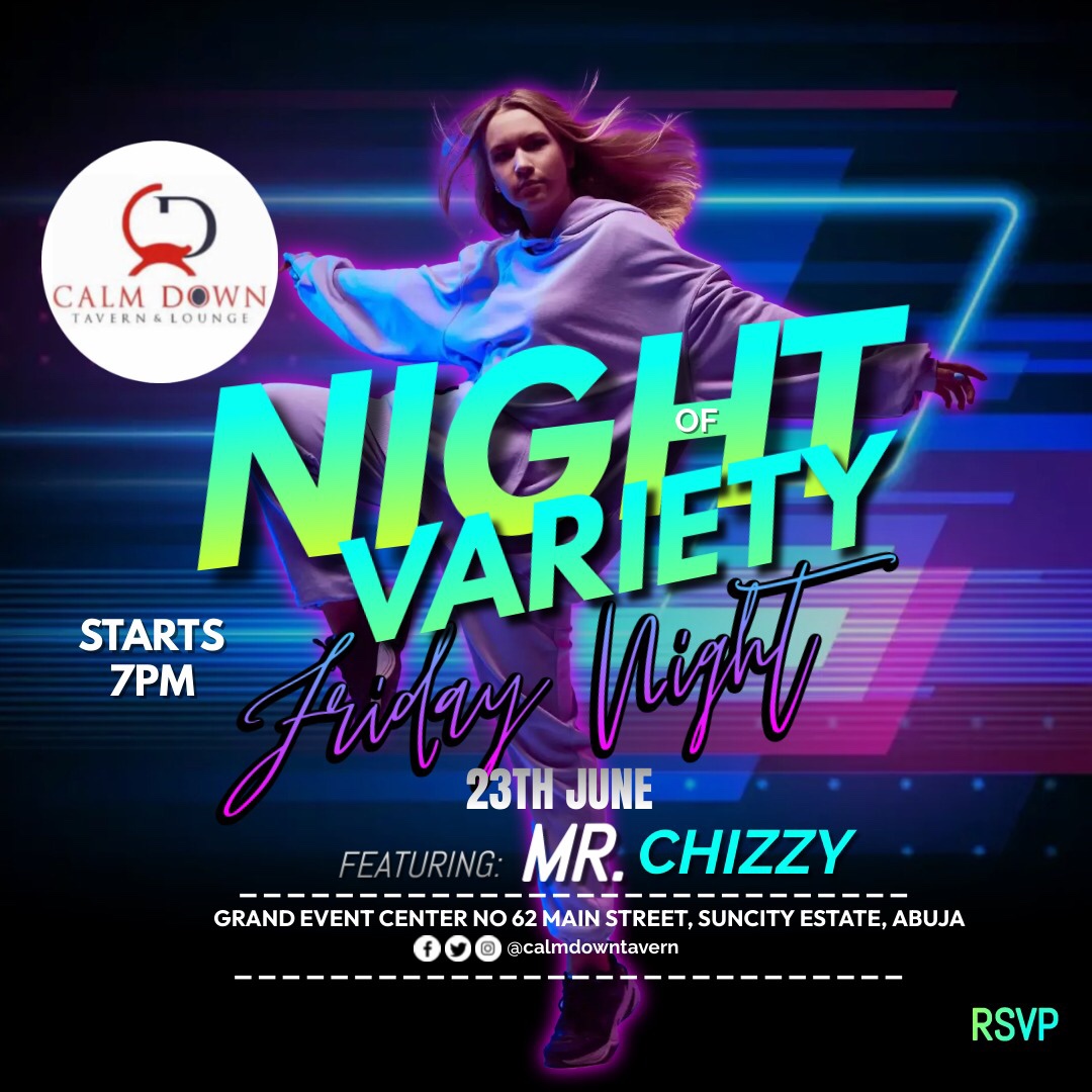 CalmDown Tavern & Lounge (@calmdowntavern) on Twitter photo Calmdowntavern Join is for CalmDown Night of Variety tonight from 7PM. Weβll be having performances by Mr. Chizzy, ATI Dancers, 3 Wise Men, Show Stoppers, and more at <a href="/calmdowntavern/">CalmDown Tavern & Lounge</a>. Come and enjoy the fun in #suncityestate and #Galadimawa. Donβt miss out on this great event! Calmdowntavern Join is for CalmDown Night of Variety tonight from 7PM. Weβll be having performances by Mr. Chizzy, ATI Dancers, 3 Wise Men, Show Stoppers, and more at <a href="/calmdowntavern/">CalmDown Tavern & Lounge</a>. Come and enjoy the fun in #suncityestate and #Galadimawa. Donβt miss out on this great event!