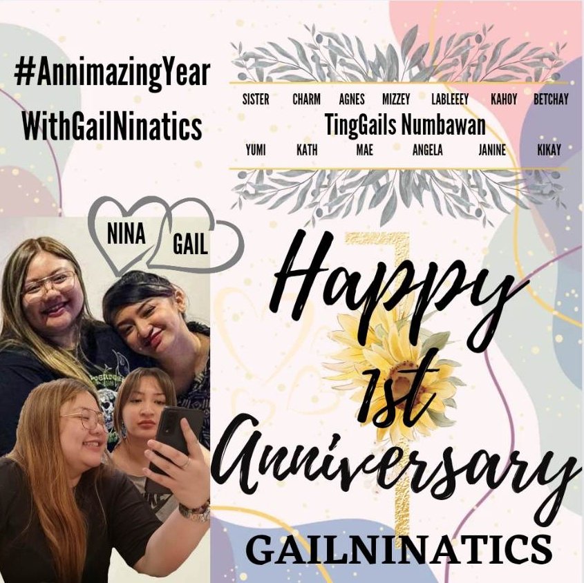 GailNinatics's tweet photo. Happy Anniversary TingGails Numbawan/GailNinatics! Thank you for sharing joy, laughters, tears and 4 giving your trust. May our friendship remain 4ever.

To @struggail and @ninadvice thank u bcos u are the reason for our friendship. We love you!

#AnnimazingYearWithGailNinatics https://t.co/UXdk3WMOnk