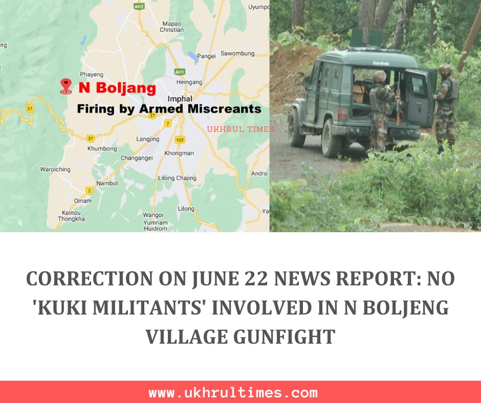 #Manipur: Ukhrul Times upon further investigation has concluded that there was no #Kuki militants involved in this particular confrontation -- only armed miscreants were involved; We stand by professional journalistic #ethics and admit to mistakes and errors in our reportage. We…