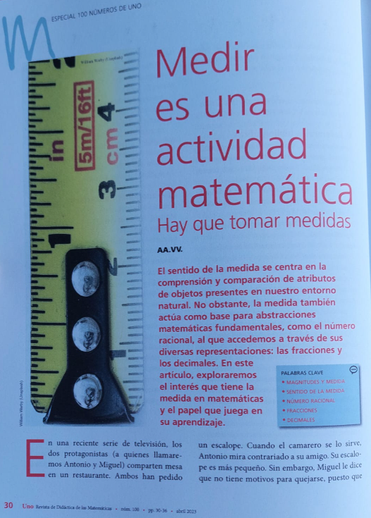 pbeltranp's tweet photo. Tremenda ilusión participar en el especial número 100 de la revista UNO @EditorialGrao con esta compañía y sobre un tema que nos fascina: "Medir es una actividad matemática: hay que tomar medidas". https://t.co/M912lPBT0N