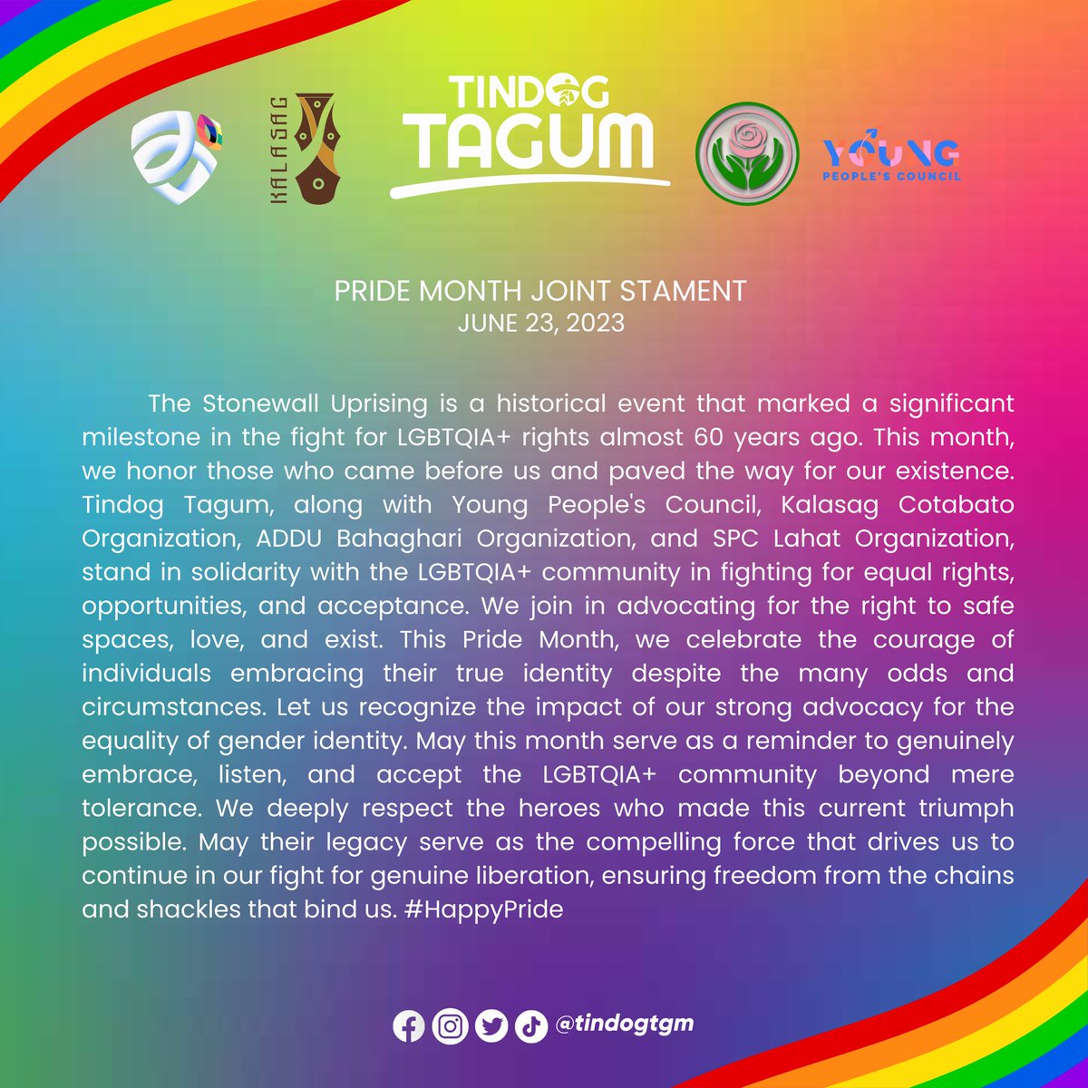READ | A unity joint statement of organizations supporting and highlighting the importance of Equality and celebrating Pride Month.

Young People’s Council PH
BAHAGHARI - AdDU
SPC LAHAT PARTY
Kalasag

#TindogTagum
#PrideMonth
#SOGIEEqualityNow