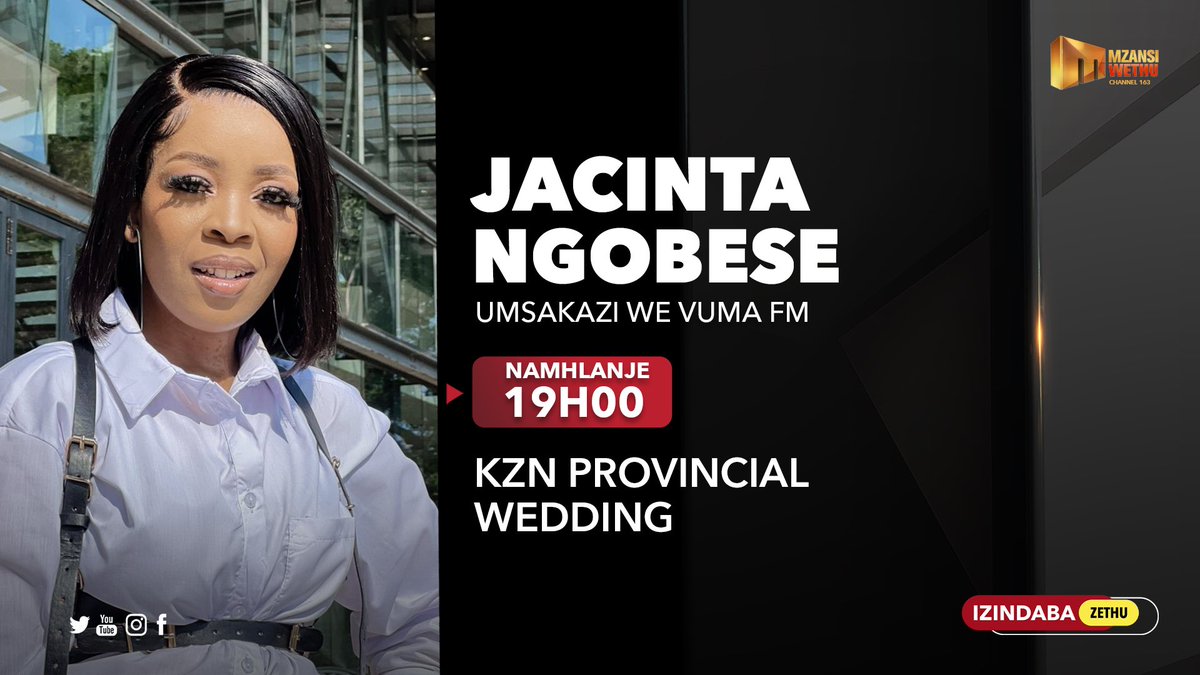 ziphoxaba_'s tweet photo. Sikuphathele u @JacintaNgobese ngehora lesikhombisa kusihlwa kuMzansi Wethu Channel 163. #izindabaku163 #NewsOnWethu https://t.co/PbP12B2EEa