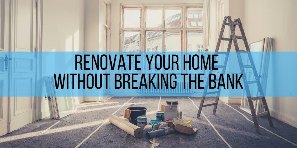 Renovating Your Home Without Breaking The Bank buff.ly/3ENK3aU #renovations #RealEstate