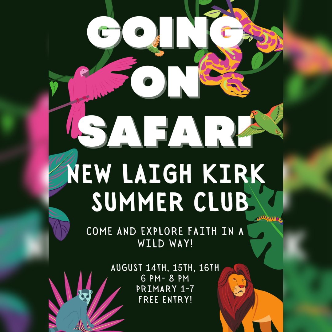 CelebrateKillie's tweet photo. Embark on a thrilling safari adventure at the New Laigh Kirk Summer Club! 🦁🌴 

Calling all primary 1-7 kids! 

📅 14th, 15th &amp; 16th AUG
⏰ 6PM - 8PM 
📍 New Laigh Kirk

FREE ENTRY!!

Don't miss out – register your child today and let the safari begin! 🐾✨ https://t.co/ewes6VdGeQ