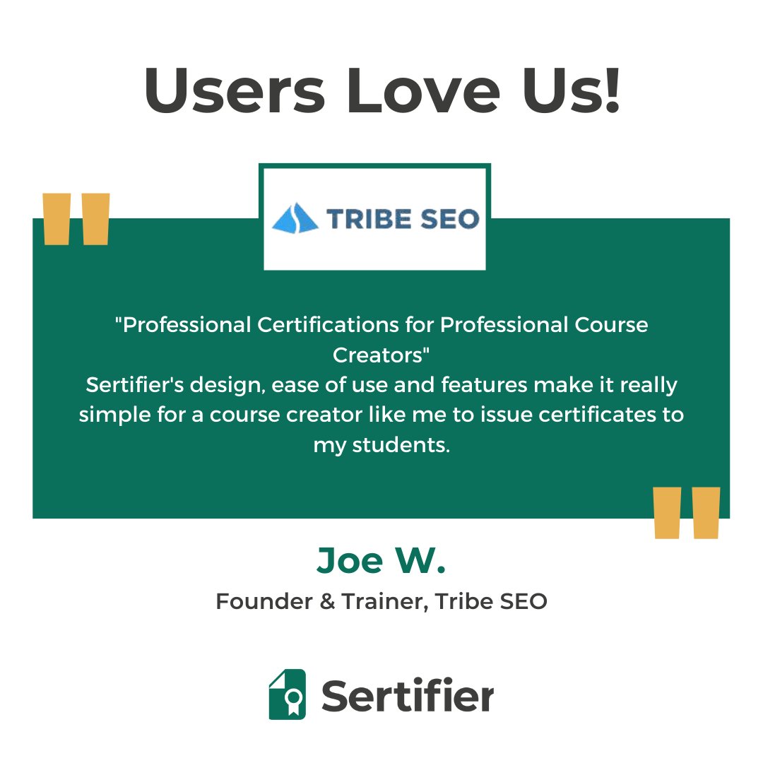 sertifier's tweet photo. Nothing motivates us more than getting your #feedback. Hearing what you have to say about Sertifier always brightens our day! A huge thank you to Joe W. from Tribe SEO!
#digitalcredential #digitalcredentials #elearning #digitalbadge #digitalbadges #edtech https://t.co/vphOj5fsQd