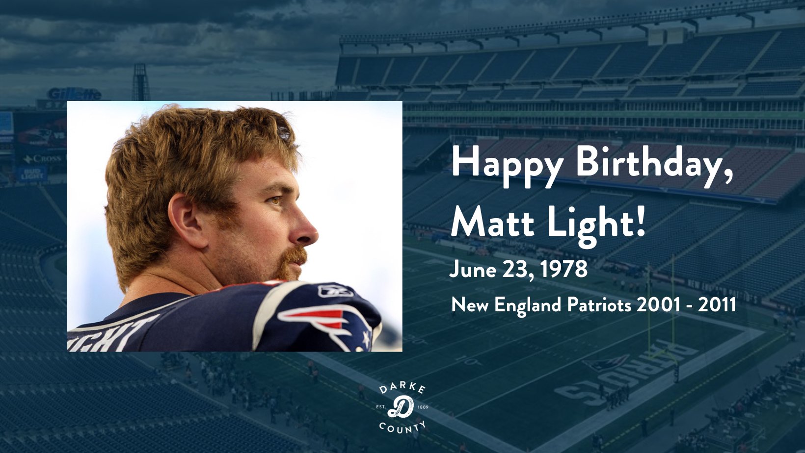 Happy birthday, Matt Light!    