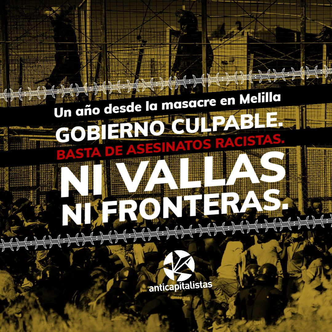 💥 Se cumple un año de la masacre de Melilla. Un día como hoy la Europa del capital mostró que está dispuesta a sacrificar vidas para seguir manteniendo su dominación.

✊🏾 Internacionalismo de clase para acabar con sus vallas y sus fronteras.