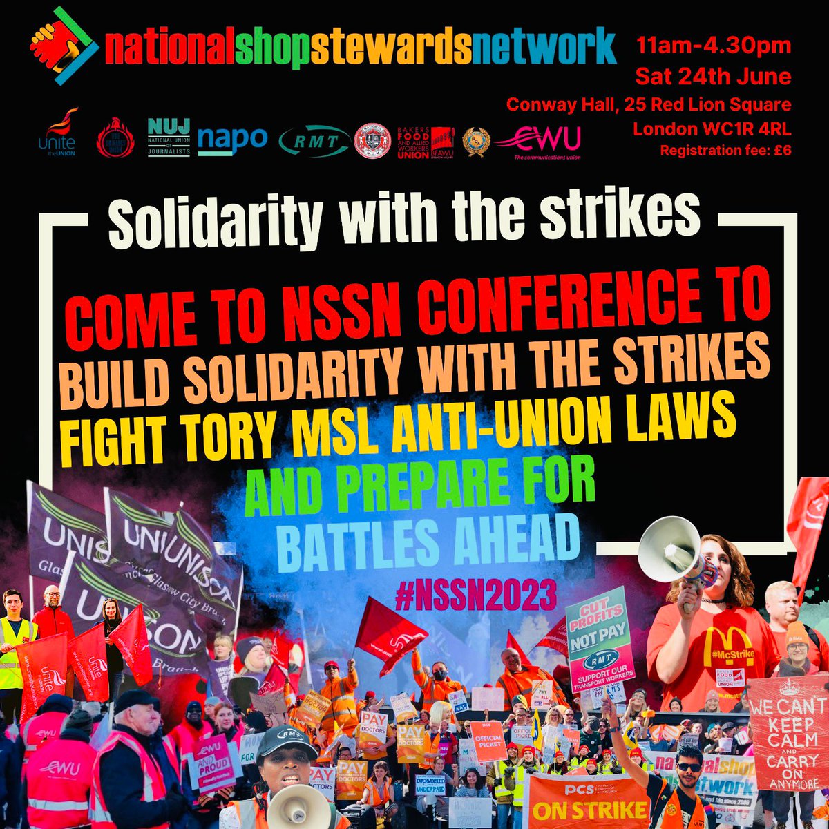 Come to #NSSN Conference this Saturday 24th June @ConwayHall #London #SupportTheStrikes #StrikeTogether for the #RightToStrike