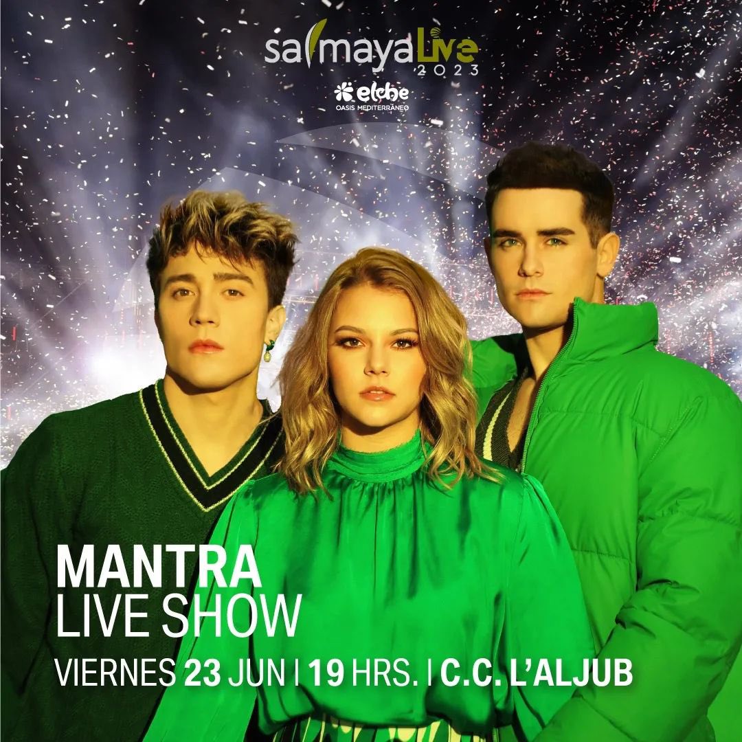 💥ELCHE💥

🎤Hoy <a href="/MANTRAes/">MANTRA</a> estarán cantando en acústico y grabando una entrevista en directo para presentar <a href="/SalmayaLive/">Salmaya Live</a> 

📍Centro Comercial L’Aljub
⏰19h
🎟️ Acceso libre