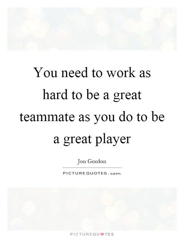 #TeamPlayer #BeKind