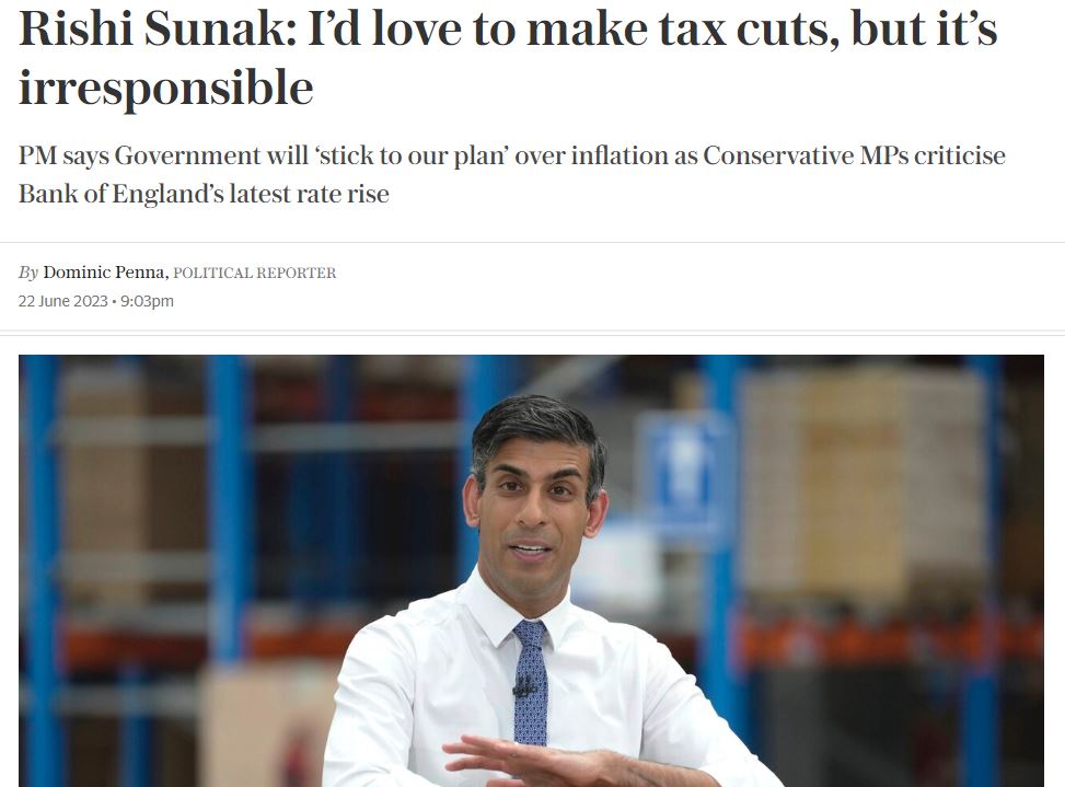 Rishi says tax cuts are irresponsible but the truth is that his tax hikes were irresponsible.

Together with the Bank of England's incompetence in mishandling the money supply, they have hamstrung the economy.

Supply-stimulating tax cuts are inherently anti-inflationary