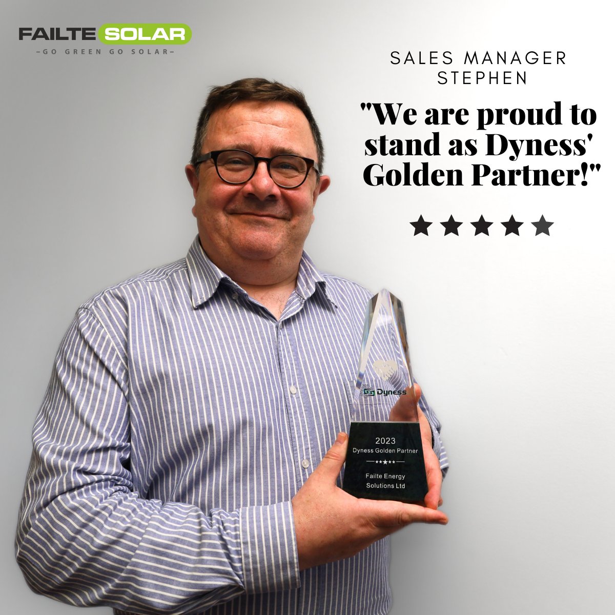 "We are proud to stand as Dyness' Golden Partner!" Sales Manager Stephen McDermott at Failte Solar.
<a href="/DynessESS/">Dyness</a>  <a href="/solar_failte/">Failte Solar</a>