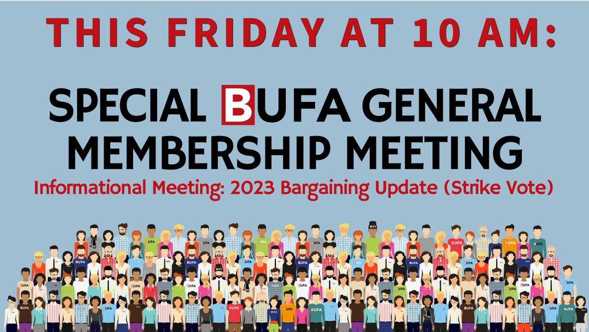 A Special BUFA meeting is #HappeningToday, Friday, June 23 at 10am. @BUFABrock’s Chief Negotiator, @Prof_Savage, will present on the current state of negotiations and answer members’ questions. Check your email for full details. #Solidarity #BrockU #StrikeVote #ONPSE #CDNPSE