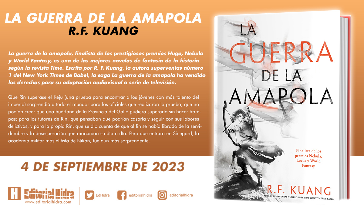 Editorial Hidra (@edhidra) on Twitter photo 📢¡ATENCIÓN, #NovedadesHidra!😊
¡Publicamos completa la aclamada trilogía de fantasía de <a href="/kuangrf/">Rebecca F. Kuang</a> #LaGuerraDeLaAmapola (The Poppy War)!📚
La autora de #Babel y #Amarilla suma esta saga al catálogo de Editorial Hidra.
Traducción de Patricia Henríquez✍️
👉editorialhidra.com/libro/la-guerr… 📢¡ATENCIÓN, #NovedadesHidra!😊
¡Publicamos completa la aclamada trilogía de fantasía de <a href="/kuangrf/">Rebecca F. Kuang</a> #LaGuerraDeLaAmapola (The Poppy War)!📚
La autora de #Babel y #Amarilla suma esta saga al catálogo de Editorial Hidra.
Traducción de Patricia Henríquez✍️
👉editorialhidra.com/libro/la-guerr…