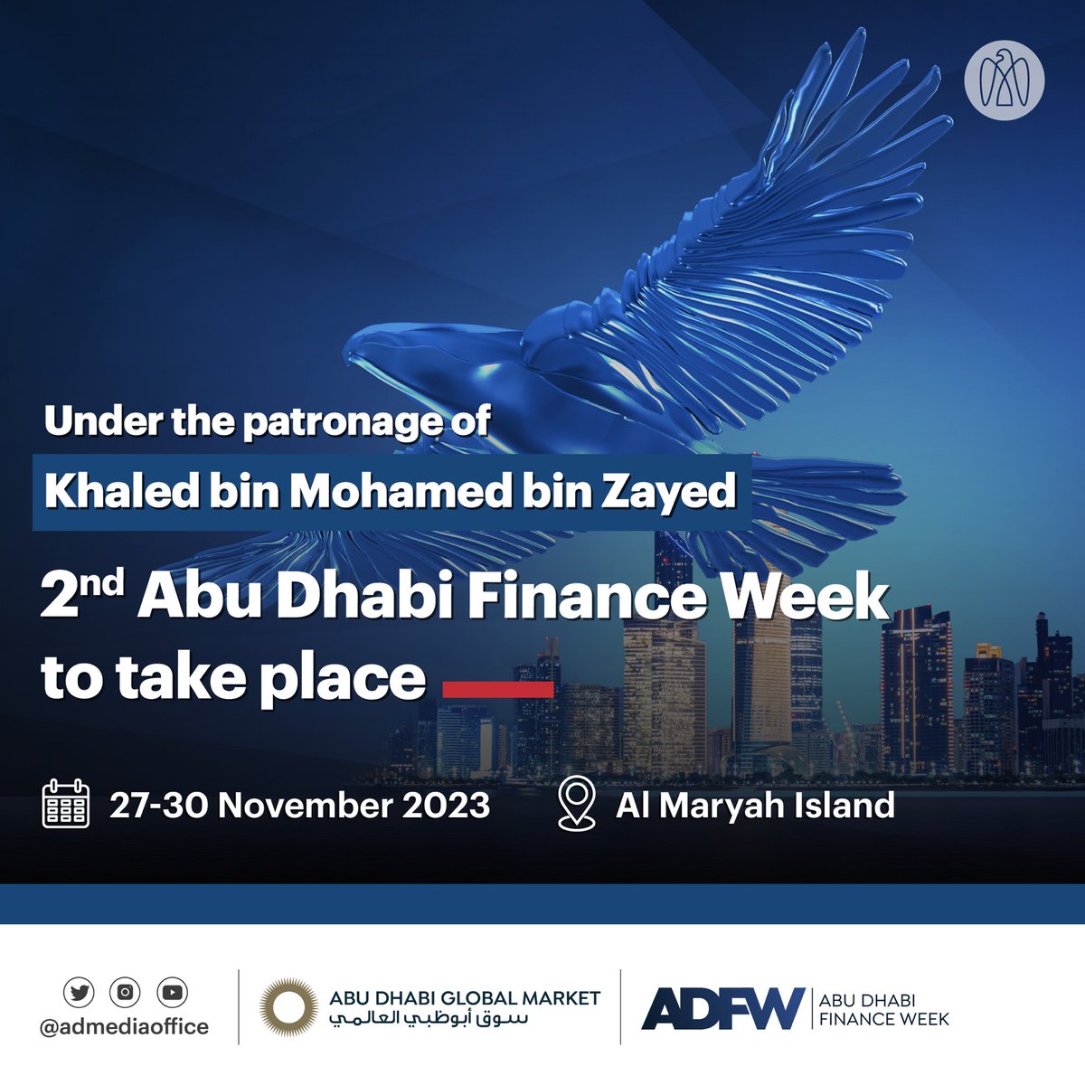 مكتب أبوظبي الإعلامي on Twitter "Under the patronage of Khaled bin