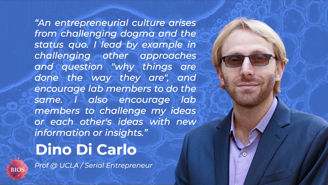 “An entrepreneurial culture arises from challenging dogma and the status quo. I lead by example in challenging other approaches and question 'why things are done the way they are'...”

Dino Di Carlo (@dinodicarlo)— Prof @UCLA 

Shoutout: @VortexBioSci, @Cytovale, @UCLATDG, & more