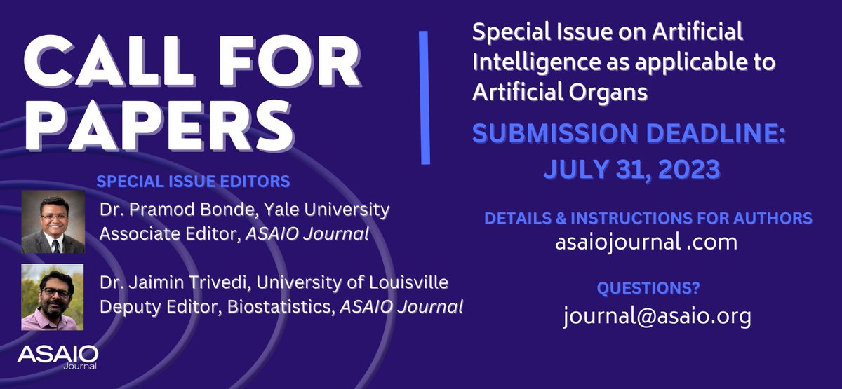 Submit to our Special Issue: #ArtificialIntelligence as Applicable to #ArtificialOrgans!
SUBMISSION DEADLINE: JULY 31, 2023

Details at ow.ly/Xokh50OVcbZ 

#AI #MachineLearning #DataMining #Algorithm #Analytics #AIdevices #WearableDevices #NLP #EthicalIssues #Regulatory