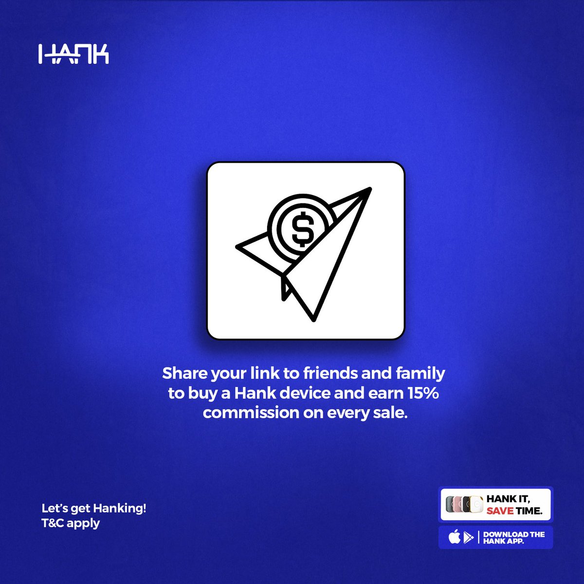 Hankitnow's tweet image. Want to earn extra cash from the comfort of your home?

Hurry and sign up on the Hank Resellers Program, refer your friends/family to shop a Hank device and enjoy 15% commission upon every successful transaction.

Refer, Earn, Repeat!

#geolocator #BBNaija #titanicsub