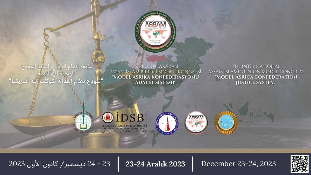 7th International ASSAM Islamic Union Model Congress Main Theme is Announced...

assamcongress.com/congresses/con…

#ASSAM #Islam #IslamicUnion #SeventhCongress #JusticeSystem