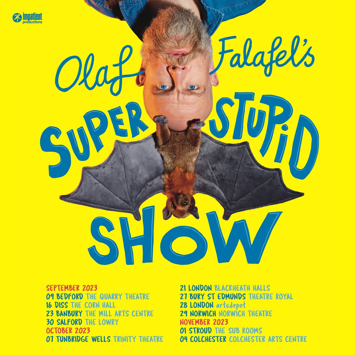 ImpatientUK's tweet image. 🚨 NEW TOUR DAY 🚨

We're incredibly excited to announce a new tour from the very funny @OFalafel, Olaf Falafel's Super Stupid Show (20% More Stupider). Bring your kids, bring yourselves and enjoy an hour of silliness.

Be there or be a dodecahedron!
🎟️ olaffalafel.seetickets.com