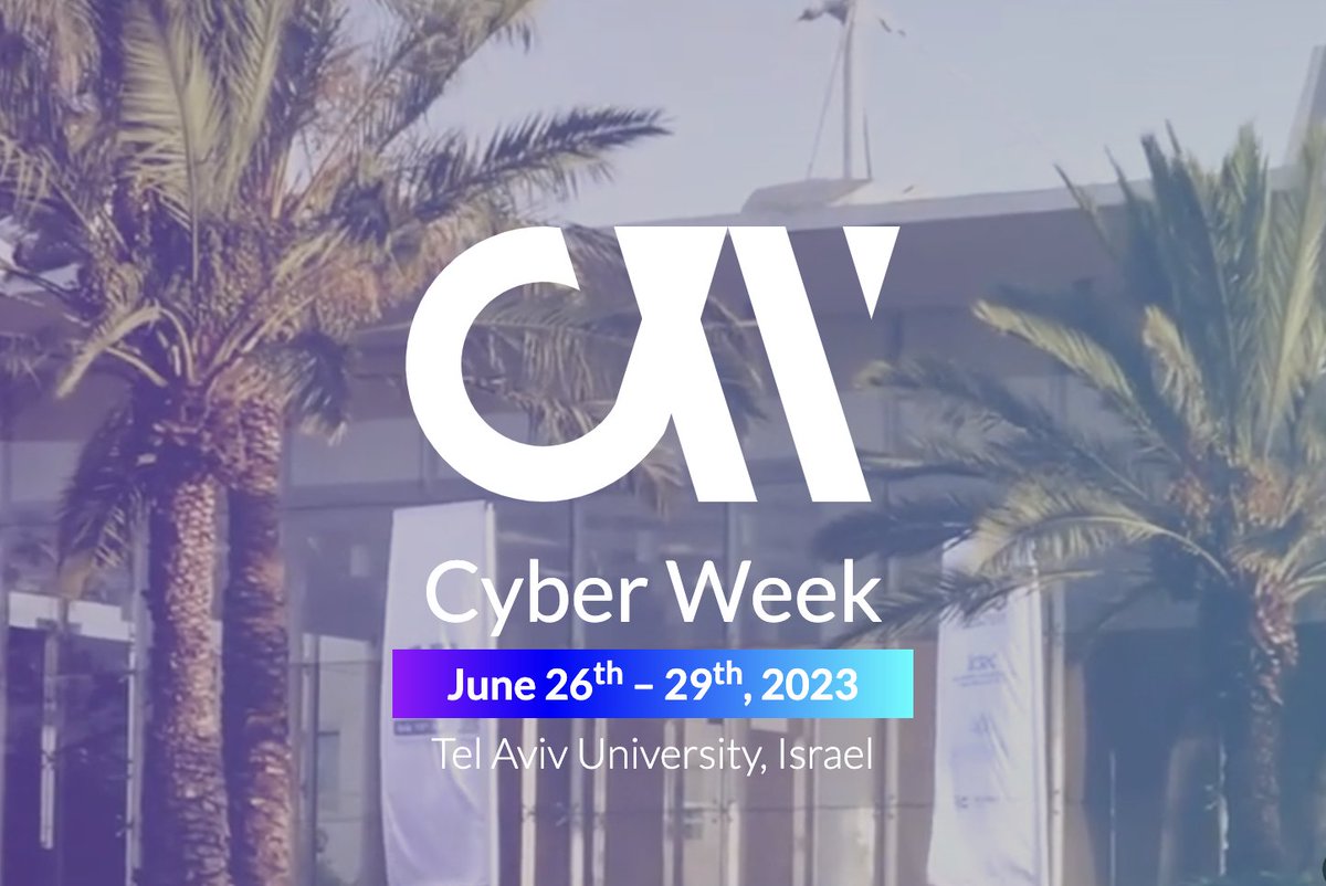Tel Aviv University Canada - CFTAU (@cftau) on Twitter photo Next Week is Cyber Week!
We are excited to bring you news on this outstanding conference, which runs from June 26 to June 29.
Take a look at what’s coming up!
👉 cyberweek.tau.ac.il/2023/
<a href="/TelAvivUni/">Tel Aviv University</a>
<a href="/CyberWeekTLV/">Blavatnik ICRC</a>
#CyberWeek
#Yuval Ne’eman Workshop Next Week is Cyber Week!
We are excited to bring you news on this outstanding conference, which runs from June 26 to June 29.
Take a look at what’s coming up!
👉 cyberweek.tau.ac.il/2023/
<a href="/TelAvivUni/">Tel Aviv University</a>
<a href="/CyberWeekTLV/">Blavatnik ICRC</a>
#CyberWeek
#Yuval Ne’eman Workshop