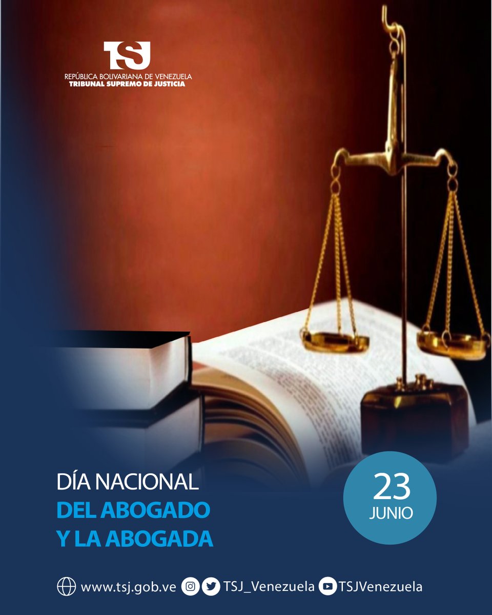 TSJ_Venezuela's tweet photo. Saludamos hoy desde el Poder Judicial venezolano a los abogados y las abogadas de la República, en ocasión de celebrarse el Día del Abogado. Vaya nuestro saludo y reconocimiento por el esfuerzo que realizan cada día en ser íntegros profesionales en el ámbito de las leyes https://t.co/AoBNkCDzVl