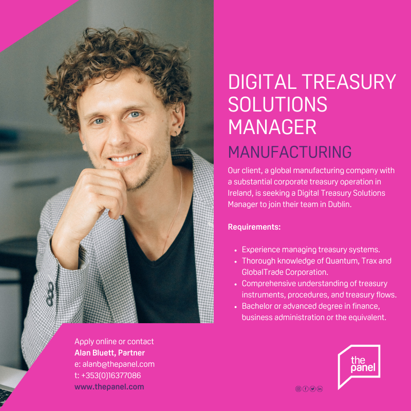 ThePanelDublin's tweet photo. Digital Treasury Solutions Manager
(https://t.co/8vPY3RHMx1) role is currently available with our client, a Global Manufacturing company.
For more information contact Alan Bluett at alan@thepanel.com
#jobfairy #treasury #solutionsmanager #treasurymanager #treasurymanagement https://t.co/Sfn2uoXd5N
