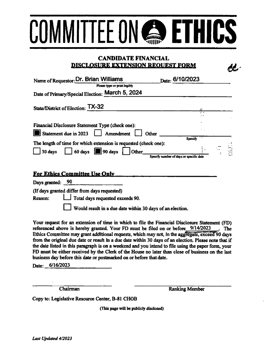 NEW HOUSE CAND FINANCIAL DISCLOSURE EXTENSION REQUEST Brian Williams #TX32 disclosures-clerk.house.gov/public_disc/fi…