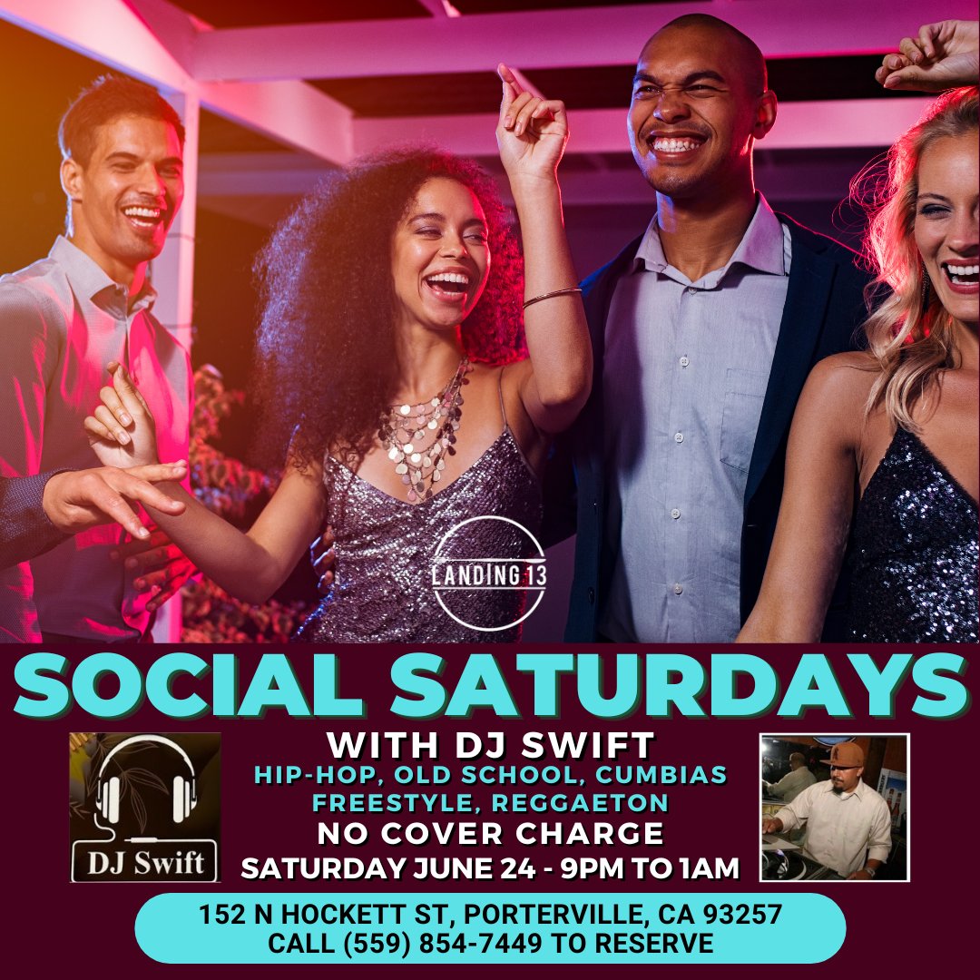 DJ Swift will be back at Landing 13 tomorrow with Social Saturdays! June 24th, 9PM-1AM. No cover charge.

#Landing13
#Porterville
#SocialSaturdays
#DJ
#DJSwift
#Music
#OldSchool
#HipHop
#Freestyle
#Cumbias
#Reggaeton