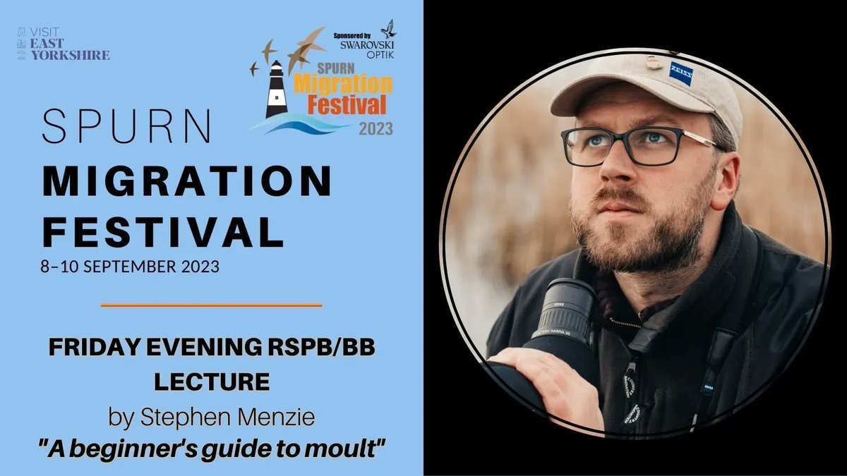 In only 11 weeks time, @StephenMenzie will be kicking off the Friday Evening RSPB/BB Lecture at #MigFest2023
You'll need a weekend pass or Saturday ticket to attend this not to be missed talk, 'A Beginners Guide To Moult'.

But your tickets here now - buff.ly/43TpB2U