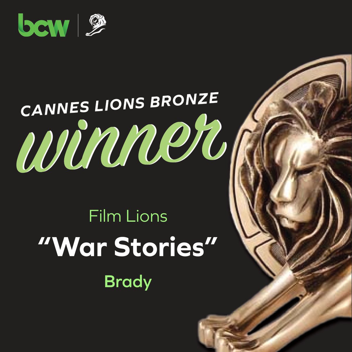 This just in: BCW has won a Bronze Lion in Film for our work with @bradybuzz on 'War Stories!'

Congratulations to our people, clients and agency on this fantastic recognition!

View the winners: bit.ly/3r3g5em

#CannesLions2023 #CannesLions70 #BCWatCannes2023 #WPPCannes