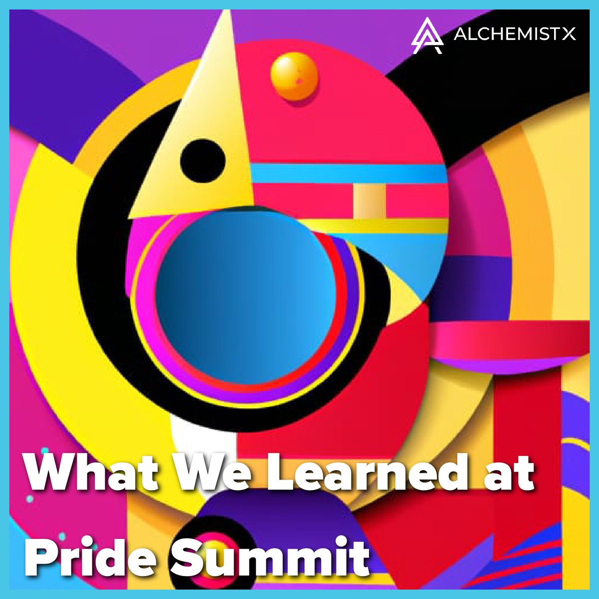 AlchemistX_org's tweet photo. @lesbiantech hosted their annual #PrideSummit last week, and one of our team members had the opportunity to attend a few sessions throughout the week. Here is what they learned: https://t.co/5ncxZsUZFw