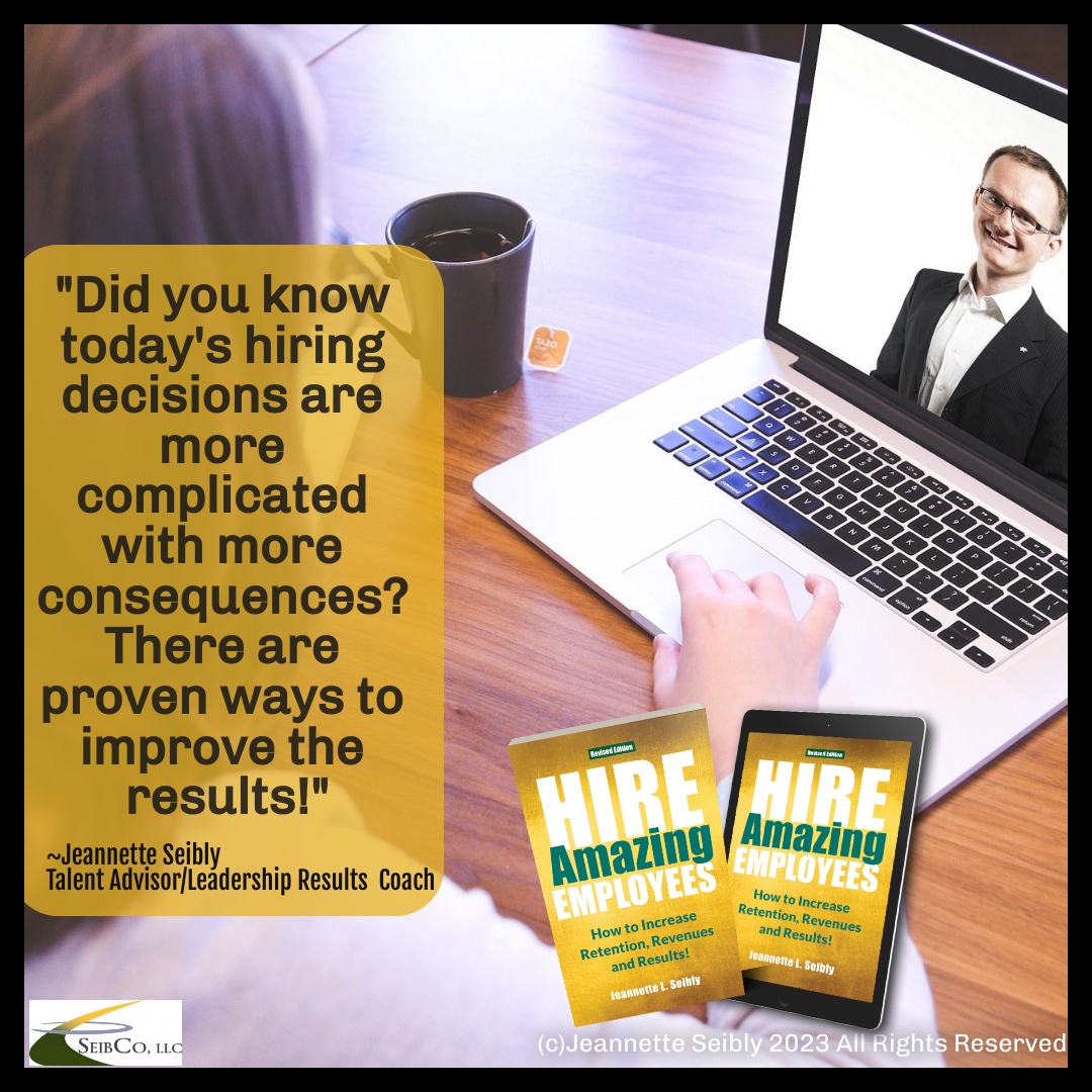 'Did you know today's hiring decisions are more complicated with more consequences? There are proven ways to improve the results!' Jeannette Seibly  SeibCo.com/books/

#results #resultsmatter #remoteworkers #performance #business  #recruiting #ITStaffing #fintech #finance