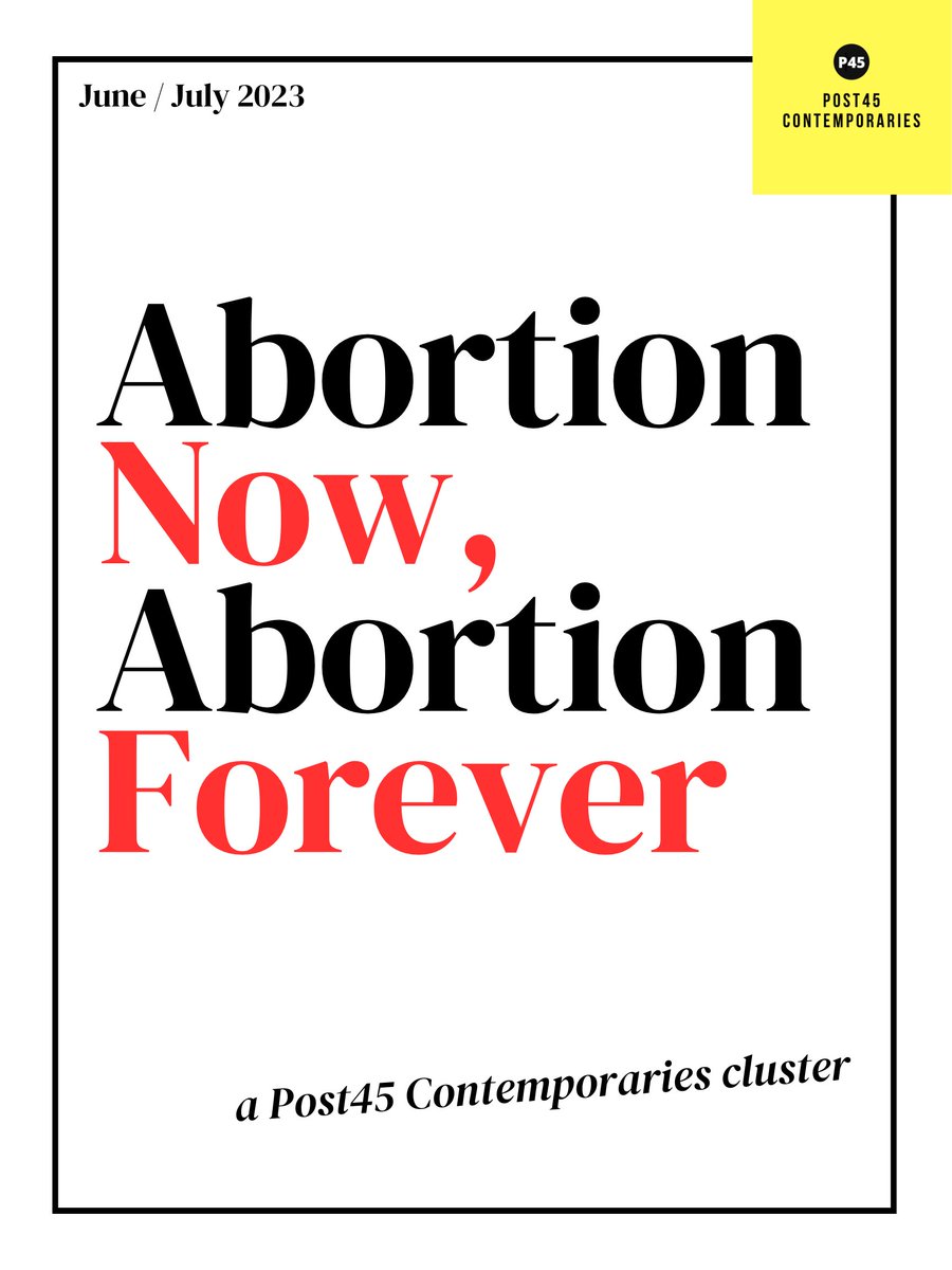AtPost45's tweet photo. On the first anniversary of the Dobbs decision, Contemporaries is here to say: Abortion Now, Abortion Forever! 

Edited by Margaret Ronda, Jeannette Schollaert, and Jena DiMaggio

Check this space tomorrow :) https://t.co/r0GewJSt68