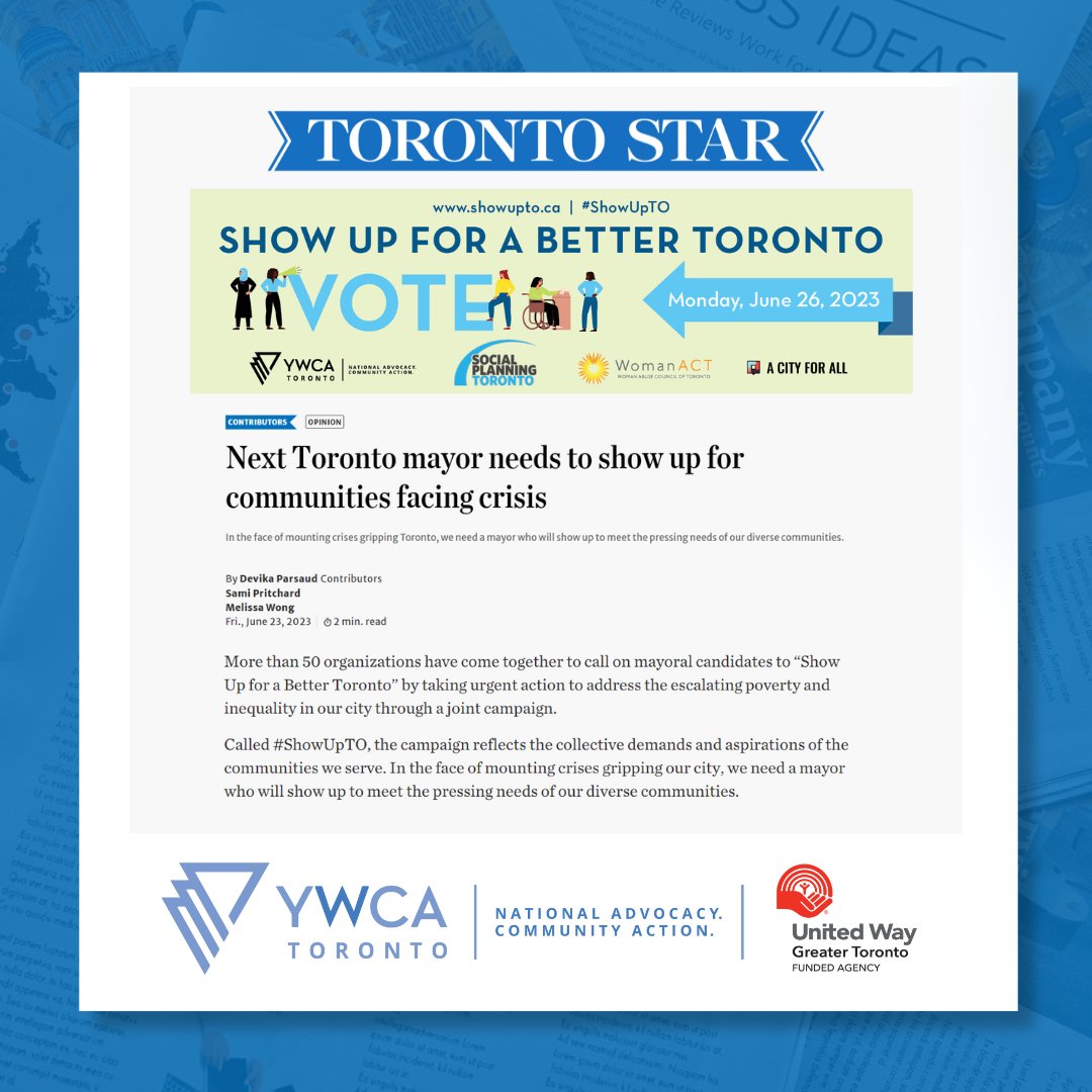 YWCAToronto's tweet photo. In an op-ed in @thetorontostarSami Pritchard, Interim Director of Advocacy and Communications, and #ShowUpTO campaign partners share the collective demands and aspirations of the 50+ organizations for a better #Toronto.
https://t.co/49LzRzLErq https://t.co/kykdO6qT8A